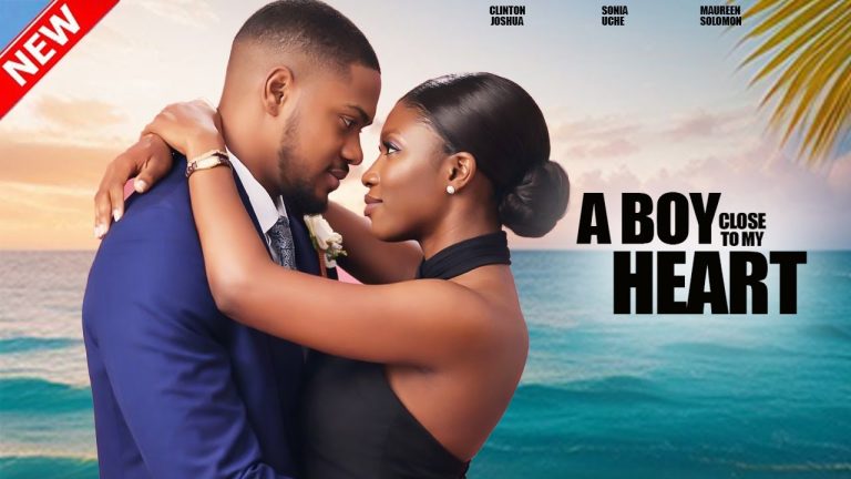 Download Movie: A BOY CLOSE TO MY HEART [Full Movie]