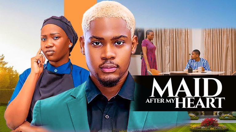 Download Movie: MAID AFTER MY HEART [Full Movie]