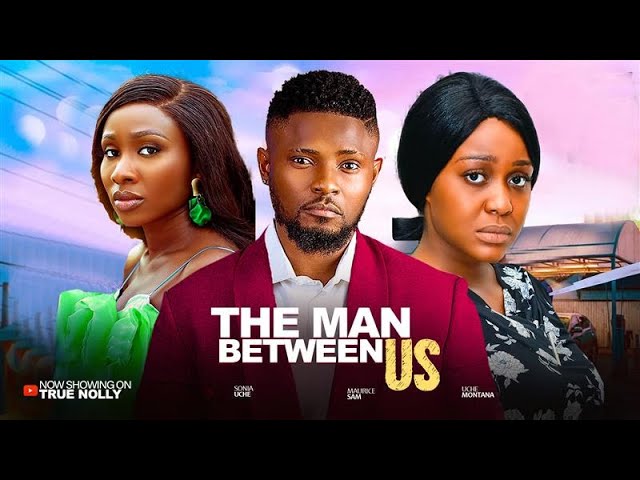 Download Movie: THE MAN BETWEEN US [Full Movie]