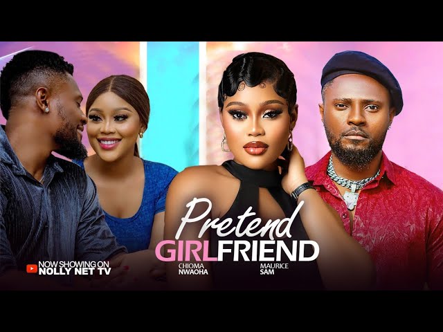Download Movie: PRETEND GIRLFRIEND [Full Movie]
